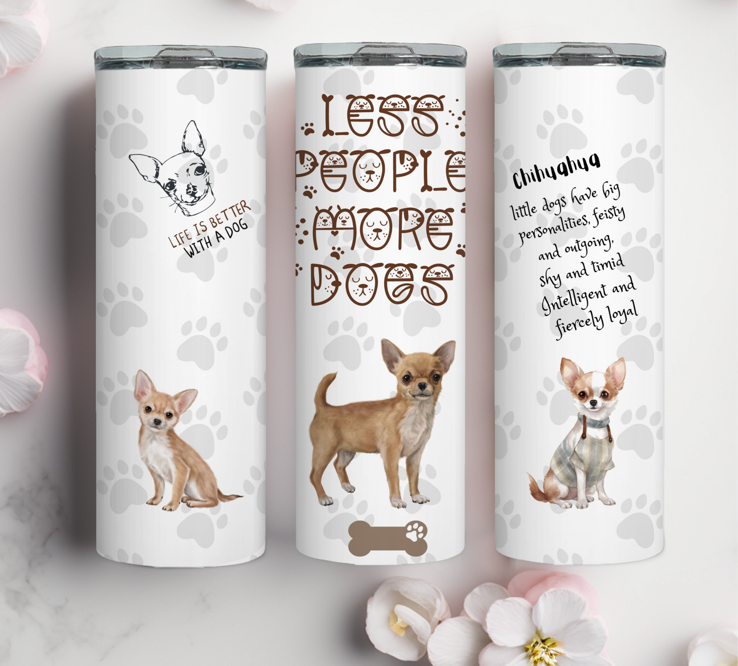 Less people more Dogs collection Tumbler